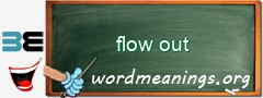 WordMeaning blackboard for flow out